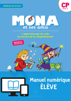 Mona et ses amis CP (2018) - Manuel numérique élève