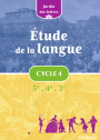 Jardin des lettres - Étude de la langue Cycle 4 (2016) - Manuel élève