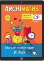 Archimaths CP (2019) - Fichier - manuel numérique eleve