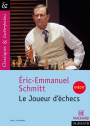 Le Joueur d'échecs d'Éric-Emmanuel Schmitt - Classiques et Contemporains