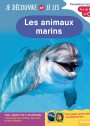 Je découvre et je lis CP et CE1 - Les animaux marins