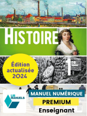 Histoire 1re (Ed. num. 2024) - LIB manuel numérique PREMIUM actualisé + banque de ressources enseignant