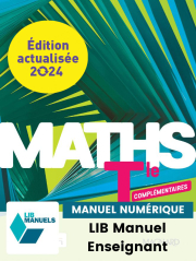 Maths Complémentaire Tle (Ed. num. 2024) - Manuel numérique enseignant