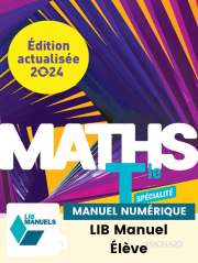 Maths Spécialité Tle (Ed.num.2024) - LIB manuel numérique élève