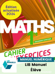 Maths 1re Enseignement scientifique (Ed.num.2024) - Cahier d'activités - LIB manuel numérique élève