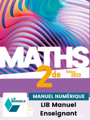 Maths 2de (Ed. num. 2024) - Manuel numérique enseignant