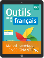 Outils pour le Français CM1 (2019) - Manuel numérique enseignant
