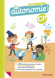 En autonomie ! CP (2022) - Fiches, jeux et activités en français et en maths
