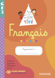 Tipi CE2 : Mon carnet de leçons de français (2022) - Cahier de l’élève
