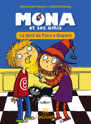 Je lis avec Mona et ses amis CP - Album : La dent de Paco a disparu